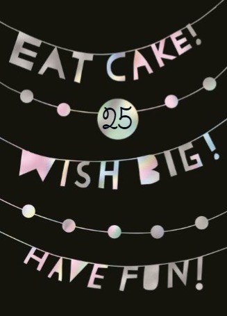 Verwonderlijk Kaarten - verjaardag leeftijden - verjaardagskaart 25 jaar | Hallmark CG-11